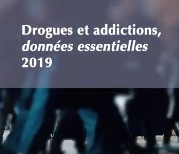 Drogues et addictions données essentielles 2019